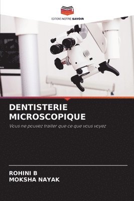 Dentisterie Microscopique
