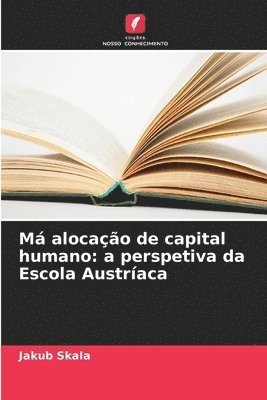 Má alocação de capital humano