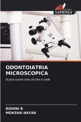 Odontoiatria Microscopica