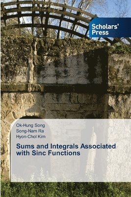 Sums and Integrals Associated with Sinc Functions