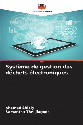 Système de gestion des déchets électroniques