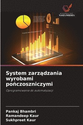 Pankaj Bhambri, Ramandeep Kaur, Sukhpreet Kaur - System zarządzania wyrobami pończoszniczymi, Häftad