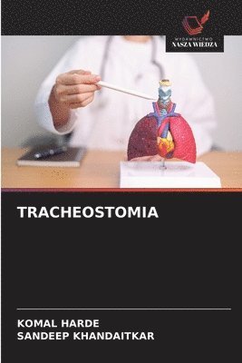 TRACHEOSTOMIA