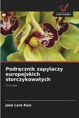Podręcznik zapylaczy europejskich storczykowatych