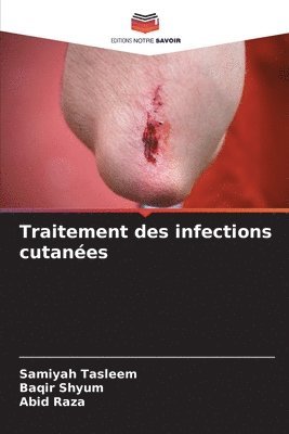 Traitement des infections cutanées