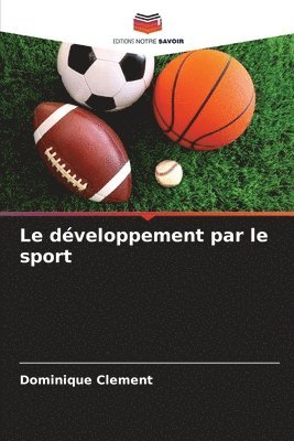 Dominique Clement - développement par le sport, Häftad