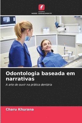 Charu Khurana - Odontologia baseada em narrativas, Häftad