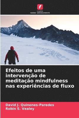 Efeitos de uma intervenção de meditação mindfulness nas experiências de fluxo