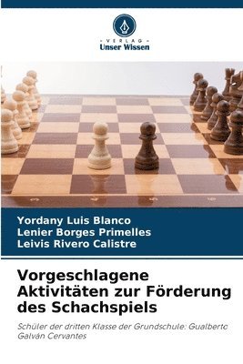 Vorgeschlagene Aktivitäten zur Förderung des Schachspiels