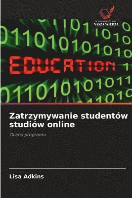 Lisa Adkins - Zatrzymywanie studentów studiów online, Häftad