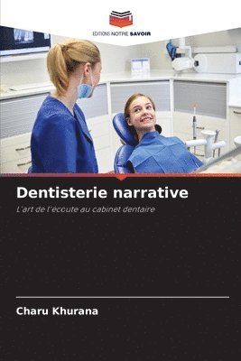 Charu Khurana - Dentisterie narrative, Häftad