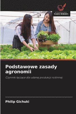 Podstawowe zasady agronomii