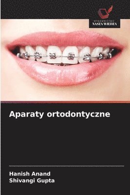 Aparaty ortodontyczne