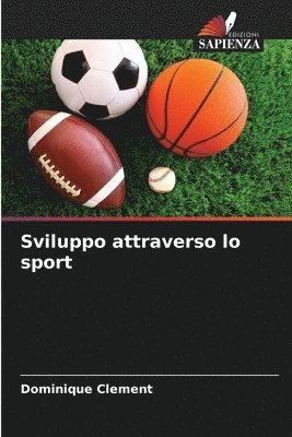 Dominique Clement - Sviluppo attraverso lo sport, Häftad