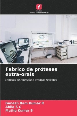 Fabrico de próteses extra-orais