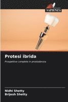 Nidhi Shetty, Brijesh Shetty - Protesi ibrida, Häftad