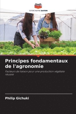 Principes fondamentaux de l'agronomie