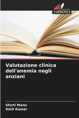 Valutazione clinica dell'anemia negli anziani