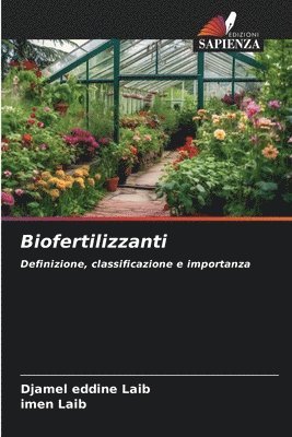Djamel Eddine Laib, Imen Laib, Djamel Eddine LAIB, Imen LAIB - Biofertilizzanti, Häftad
