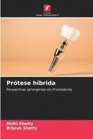 Nidhi Shetty, Brijesh Shetty - Prótese híbrida, Häftad