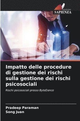 Impatto delle procedure di gestione dei rischi sulla gestione dei rischi psicosociali