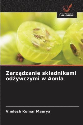 Zarządzanie skladnikami odżywczymi w Aonla