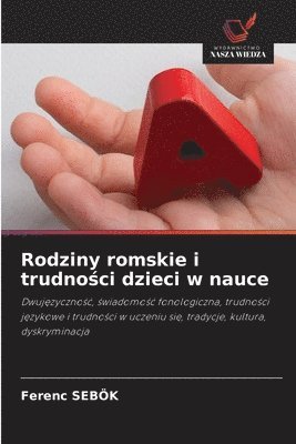 Rodziny romskie i trudności dzieci w nauce