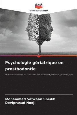 Psychologie gériatrique en prosthodontie