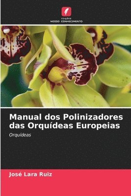 Manual dos Polinizadores das Orquídeas Europeias