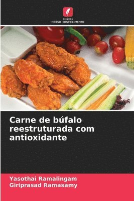 Carne de búfalo reestruturada com antioxidante