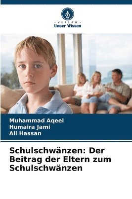 Muhammad Aqeel, Humaira Jami, Ali Hassan - Schulschwänzen, Häftad