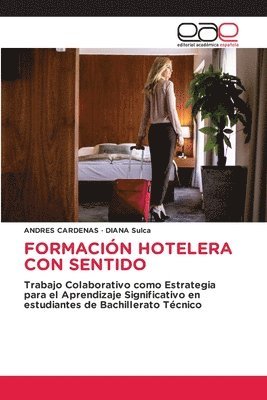 Formación Hotelera Con Sentido