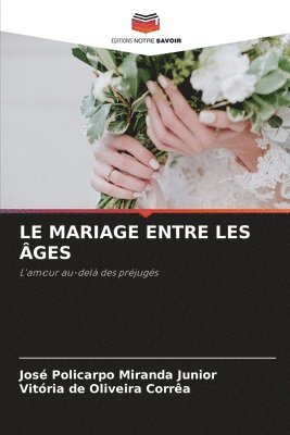 Mariage Entre Les Âges