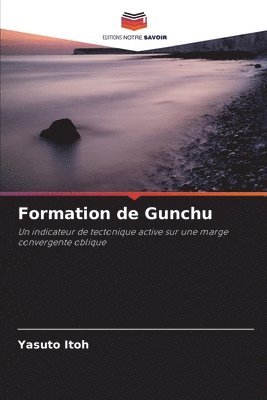 Formation de Gunchu