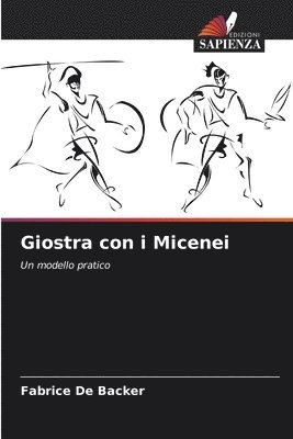 Fabrice De Backer - Giostra con i Micenei, Häftad