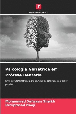 Psicologia Geriátrica em Prótese Dentária