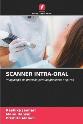 Scanner Intra-Oral