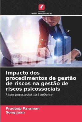 Impacto dos procedimentos de gestão de riscos na gestão de riscos psicossociais