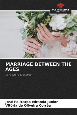 Marriage Between the Ages