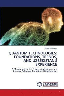 Quantum Technologies