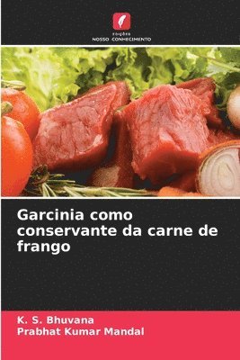 Garcinia como conservante da carne de frango