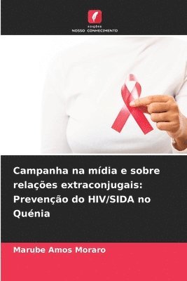 Campanha na mídia e sobre relações extraconjugais