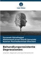 Behandlungsresistente Depressionen