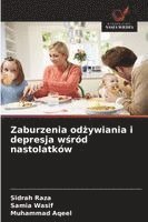 Zaburzenia odżywiania i depresja wśród nastolatków