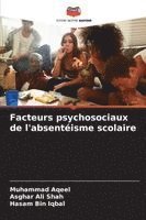 Facteurs psychosociaux de l'absentéisme scolaire