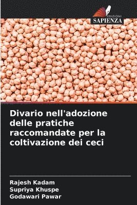 Divario nell'adozione delle pratiche raccomandate per la coltivazione dei ceci