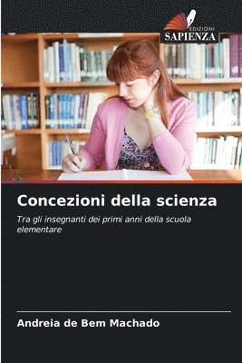 Andreia de Bem Machado - Concezioni della scienza, Häftad