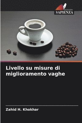 Livello su misure di miglioramento vaghe