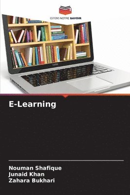Nouman Shafique, Junaid Khan, Zahara Bukhari - E-Learning, Häftad
