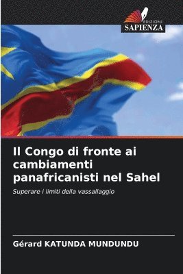 Congo di fronte ai cambiamenti panafricanisti nel Sahel